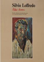 Silvio Loffredo. Italian Pioneer. Ricordi e riflessioni sul tempo della guerra con illustrazioni dell'Autore (1950-1986)