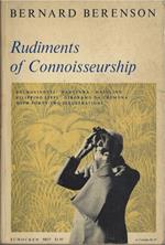 Rudiments of Connoisseurship. Study and criticism of Italian art