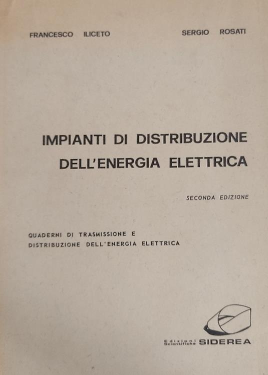 Impianti di distribuzione dell'energia elettrica. Quaderni di trasmissione e distribuzione dell'energia elettrica - copertina