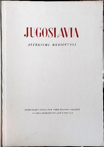 Jugoslavia. Affreschi Medioevali - copertina