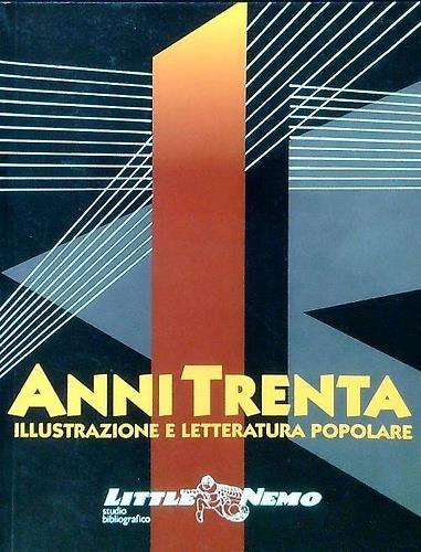 Anni Trenta. Illustrazione e letteratura popolare - copertina