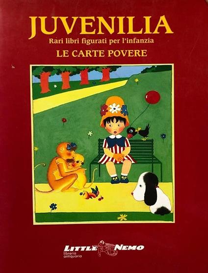 Juvenilia. Rari libri figurati per l'infanzia. Le carte povere - copertina