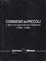 Corriere dei Piccoli e altri rari giornali per l'infanzia (1908-1950)