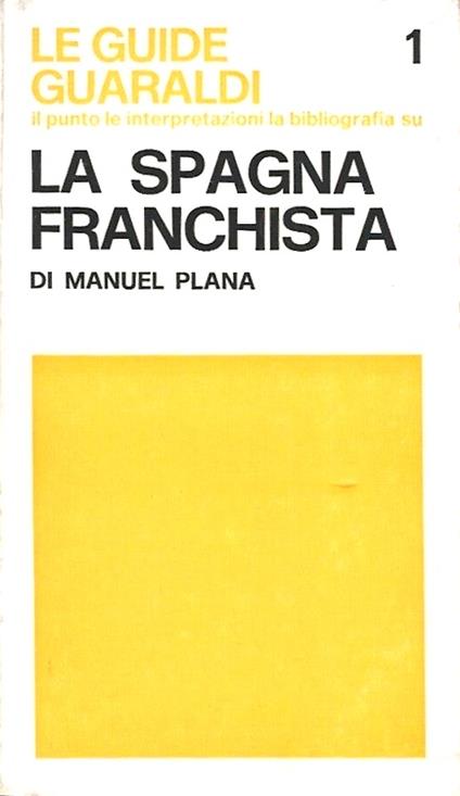 La Spagna franchista - copertina