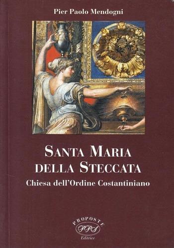 Santa Maria della Steccata. Chiesa dell'Ordine Costantiniano - copertina