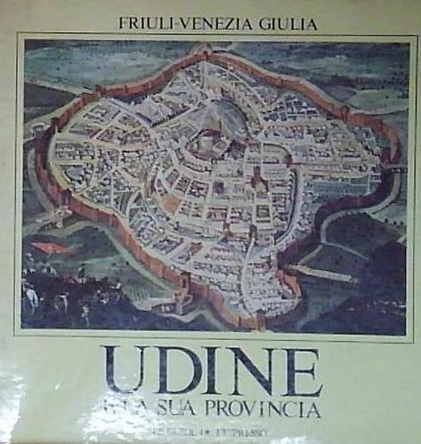 Udine e la sua provincia - copertina