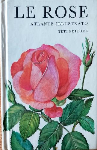 Le rose atlante illustrato - copertina