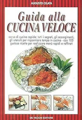 Guida alla cucina veloce - copertina
