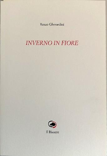 Inverno in fiore. [Poesie] - copertina
