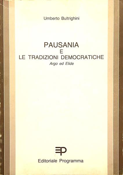Pausania e le tradizioni democratiche. Argo e Elide - copertina