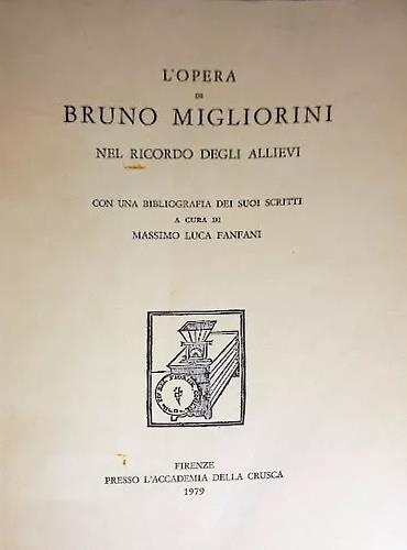 L' opera di Bruno Migliorini nel ricordo degli allievi - copertina