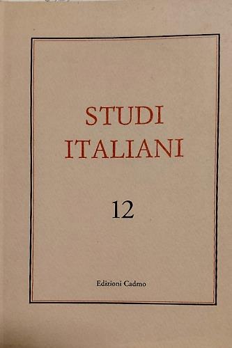 Studi italiani. Vol. 12 , VI,2. Dall'Indice: --Francesco Sberlati. Sulla dittologia aggettivale nel canzoniere, per una storia dell'aggettivazione lirica. --Gino Tellini. Tasso e Properzio (a proposito di G. L. VI 104). --Gerardo Tocchini L'etica Asb - copertina