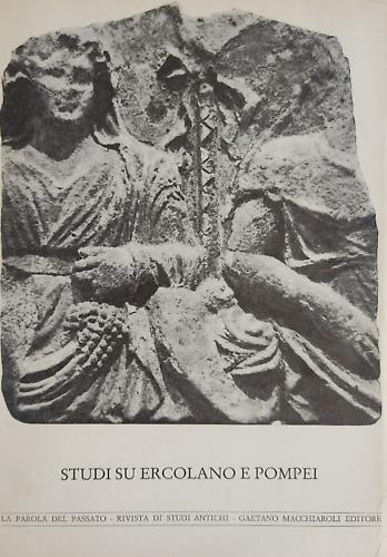 Studi su Ercolano e Pompei. Dedicato al decimonono centenario dell'eruzione vesuviana. La Parola Del Passato. Rivista di Studi Classici. 34, Fasc. 188-189. Settembre - Dicembre 1979 - copertina
