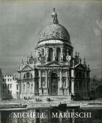 Michele Marieschi 1710-1743 - copertina