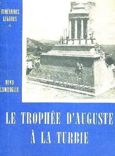 Le Troph e d'Auguste   La Turbie - copertina