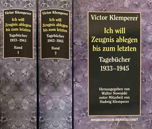 Ich will Zeugnis ablegen bis zum letzten. I. Tageb cher 1933-1941. II. Tageb cher 1942-1945 - copertina