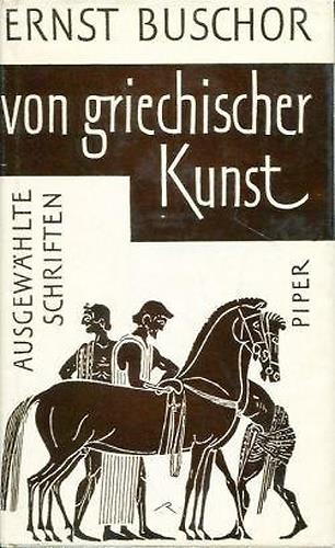 Von griechischer Kunst. Ausgew hlte Schrifte - copertina