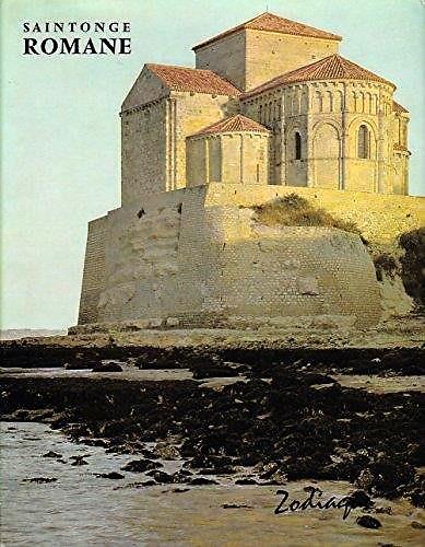 Saintonge romane. Traduction allemande de Hilaire de Vos - Traduction anglaise de Paul Veyriras et Joanne Knight - Photographies in dites de Zodiaque - copertina