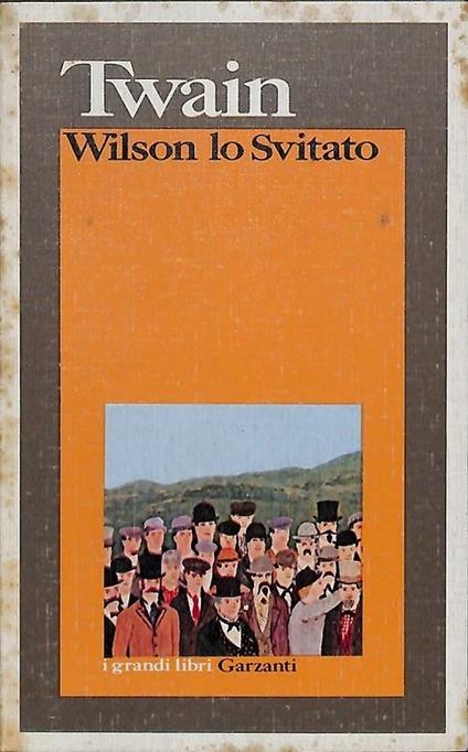 Wilson lo Svitato - Mark Twain - copertina