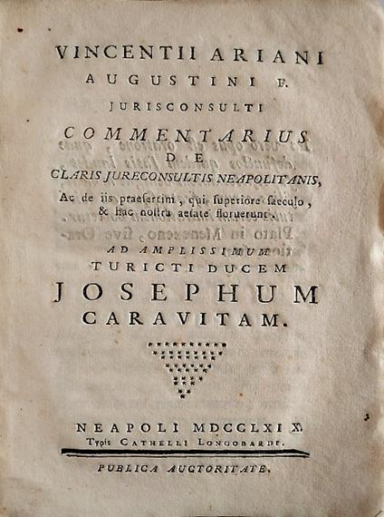Commentarius de claris jureconsultis Neapolitanis, ac de iis praesertim, qui superiore saeculo, & hac nostra aetate floruerunt - copertina