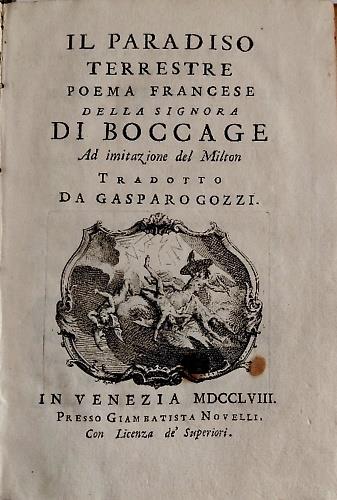 Il paradiso terrestre poema francese della signora Di Boccage ad imitazione del Milton tradotto da Gasparo Gozzi - copertina