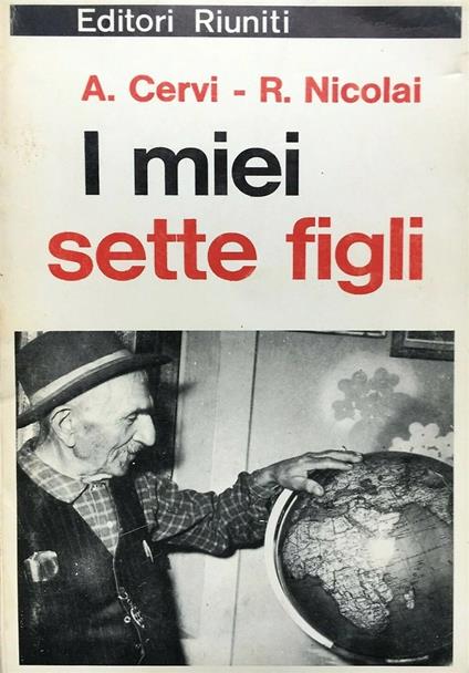 I miei sette figli - Alcide Cervi - copertina