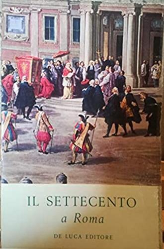 Il Settecento a Roma - copertina