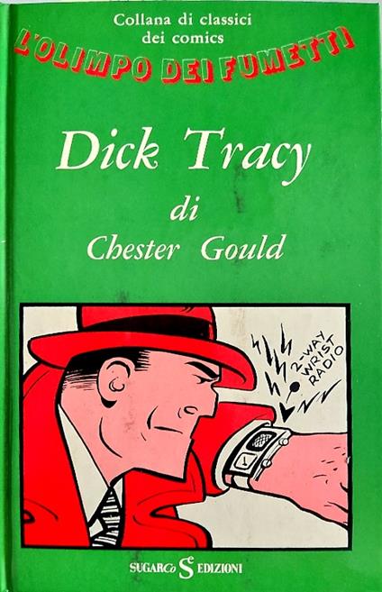 Dick Tracy - Chester Gould - copertina