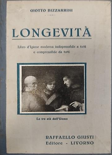Longevit . Libro d'Igiene moderna indispensabile a tutti e comprensibile da tutti - copertina