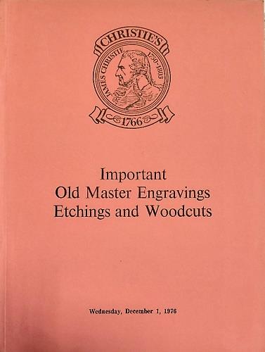 Important old Master engravings, etchings and woodcuts. The properties of Mrs B- McCorquodale Sir Joseph Weld and from the Wayne and Dolores Field Collection - copertina