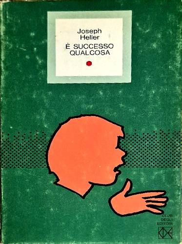 È successo qualcosa - Joseph Heller - copertina