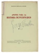 Apuntes Para La Historia De Puerto Rico