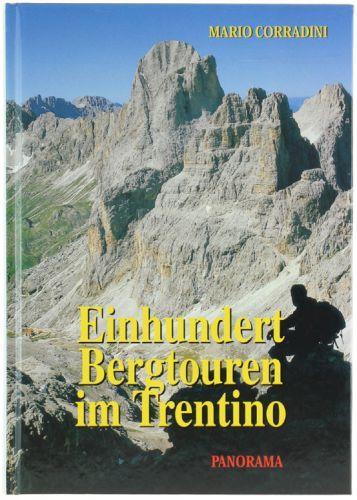 Einhundert Bergtouren Im Trentino - Mario Corradini - copertina