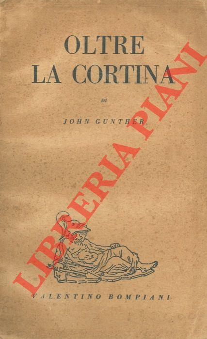 Oltre la cortina - John Gunther - copertina