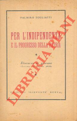 Per l'indipendenza e il progresso della patria - Palmiro Togliatti - copertina