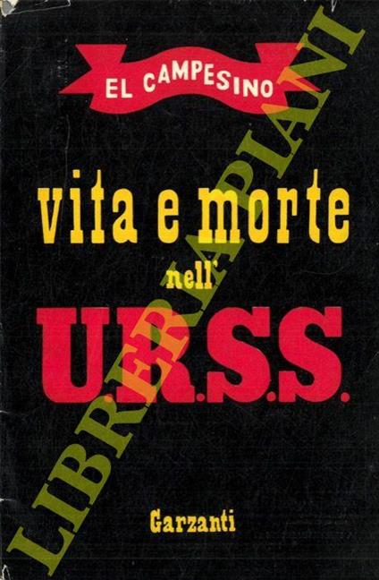 Vita e morte nell' U.R.S.S - copertina