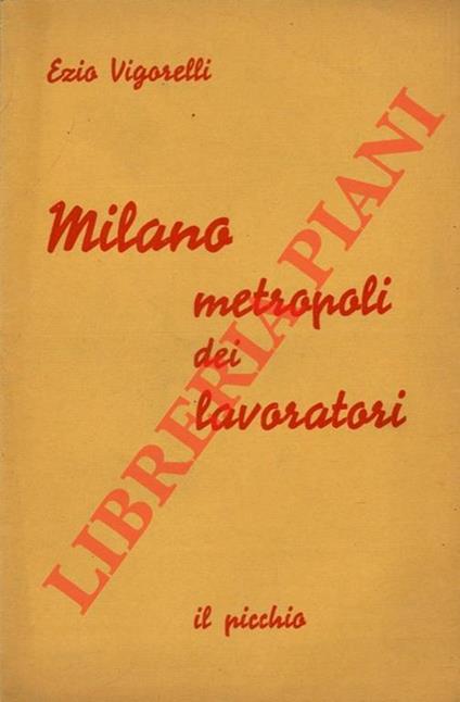 Milano metropoli dei lavoratori - copertina