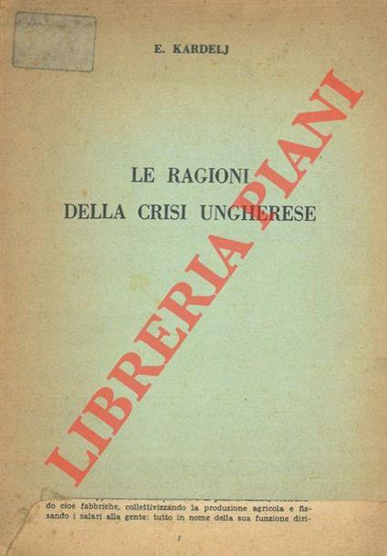 Le ragioni della crisi ungherese - copertina