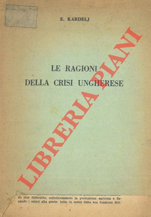 Le ragioni della crisi ungherese - copertina