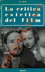 La critica estetica del film