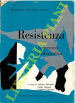 Resistenza. Panorama bibliografico