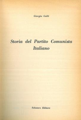 Storia del Partito Comunista Italiano - Giorgio Galli - copertina