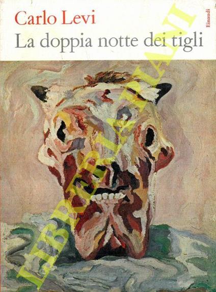La doppia notte dei tigli - Carlo Levi - copertina