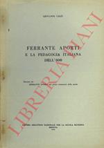 Ferrante Aporti e la pedagogia italiana dell' 800