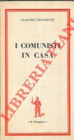 I comunisti in casa