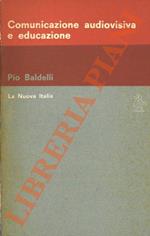Comunicazione audiovisiva e educazione