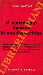Il movimento operaio in una fase critica