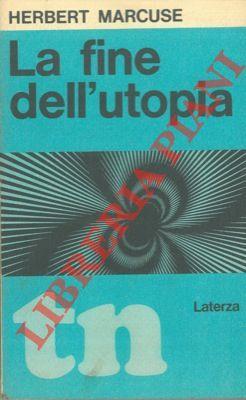 La fine dell'utopia - Herbert Marcuse - copertina