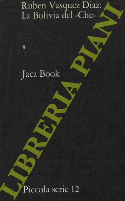 La Bolivia del "Che" - copertina