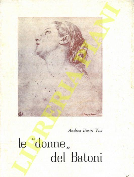 Le donne del Batoni. Recensioni sulla Mostra di . Lucca (1967) - copertina